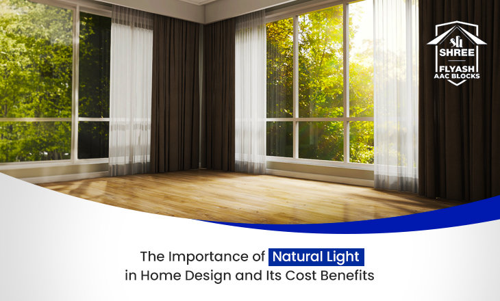 The Importance of Natural Light in Home Design and Its Cost Benefits